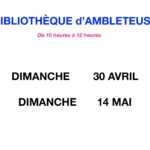 Ouverture de la bibliothèque AVRIL - MAI