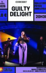 Concert : Guilty Delight