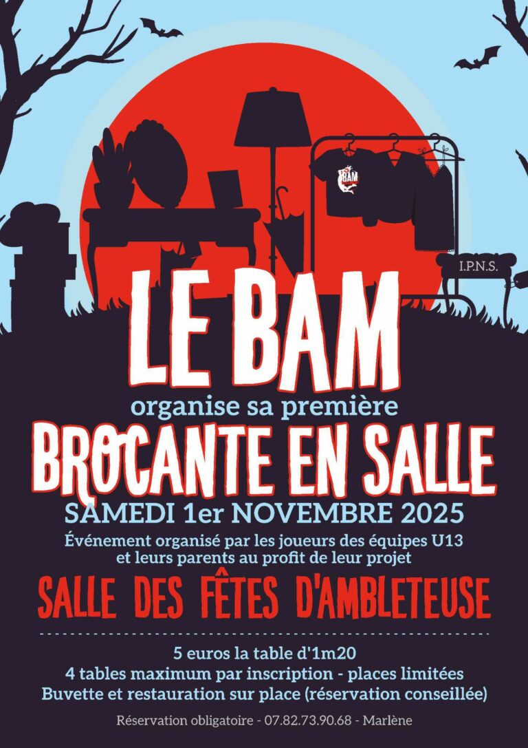 Affiche annonçant la première brocante en salle organisée par le BAM le samedi 1er novembre 2025 à la salle des fêtes d’Ambleteuse. Le visuel présente une grande lune rouge en arrière-plan avec des silhouettes d’objets de brocante (table, plantes, vêtements, lampadaire, parapluie). Des chauves-souris volent dans un décor d’arbres noirs, rappelant l’ambiance automnale d’Halloween. Le texte précise : 5 € la table d’1m20, 4 tables maximum par inscription, buvette et restauration sur place, réservation obligatoire auprès de Marlène au 07.82.73.90.68.