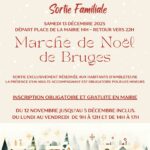 Affiche du CCAS d’Ambleteuse annonçant une sortie familiale au Marché de Noël de Bruges, le samedi 13 décembre 2025. Le départ est prévu à 14h depuis la place de la Mairie d’Ambleteuse, avec un retour vers 22h. L’événement est réservé aux habitants d’Ambleteuse et la présence d’un adulte accompagnant est obligatoire pour les mineurs. L’inscription est obligatoire et gratuite en mairie, du 12 novembre au 5 décembre inclus, du lundi au vendredi de 9h à 12h et de 14h à 17h. L’affiche comporte le logo du CCAS d’Ambleteuse, des motifs de houx, et une illustration hivernale de maisons enneigées dans un esprit de Noël.