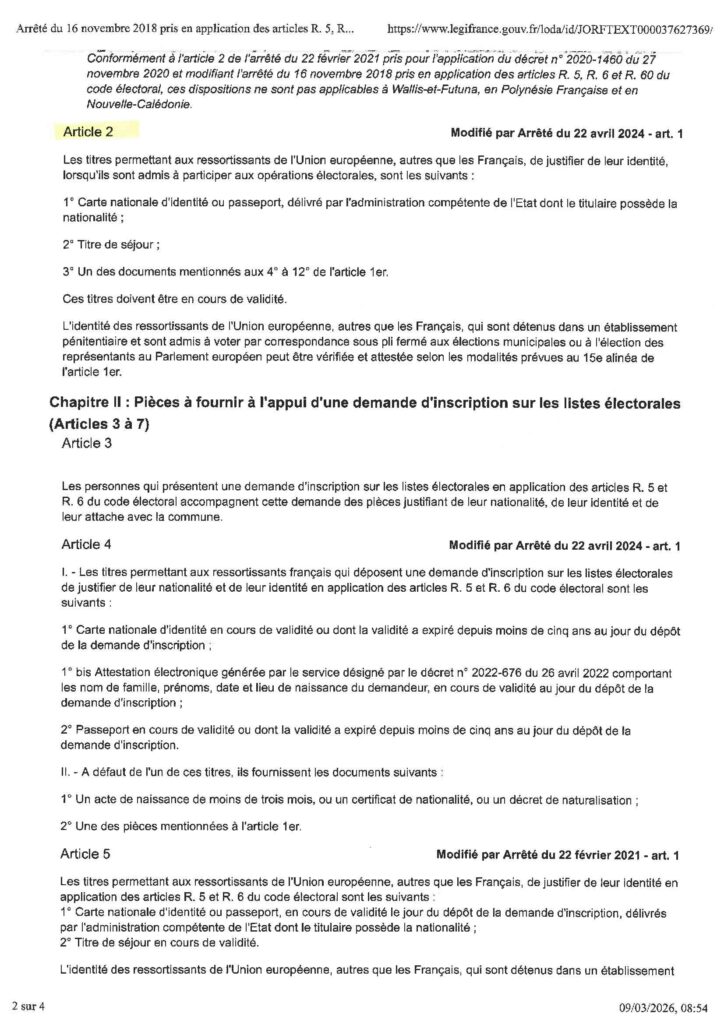 Suite de l'arrêté ministériel précisant les documents d'identité pour les ressortissants de l'Union européenne et les pièces nécessaires pour l'inscription sur les listes électorales.