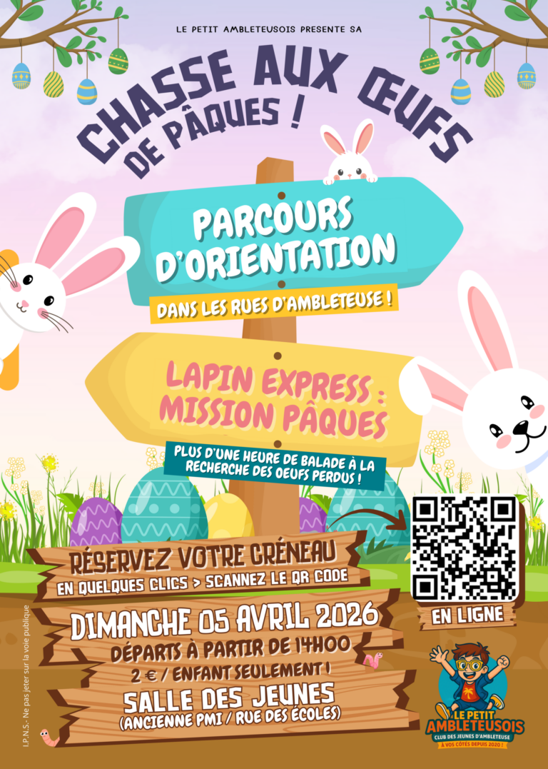 Affiche de la Chasse aux œufs 2026 à Ambleteuse : Parcours d'orientation "Lapin Express" le dimanche 5 avril dès 14h. Tarif 2€ par enfant, départ Salle des Jeunes. Inscription en ligne via QR code.