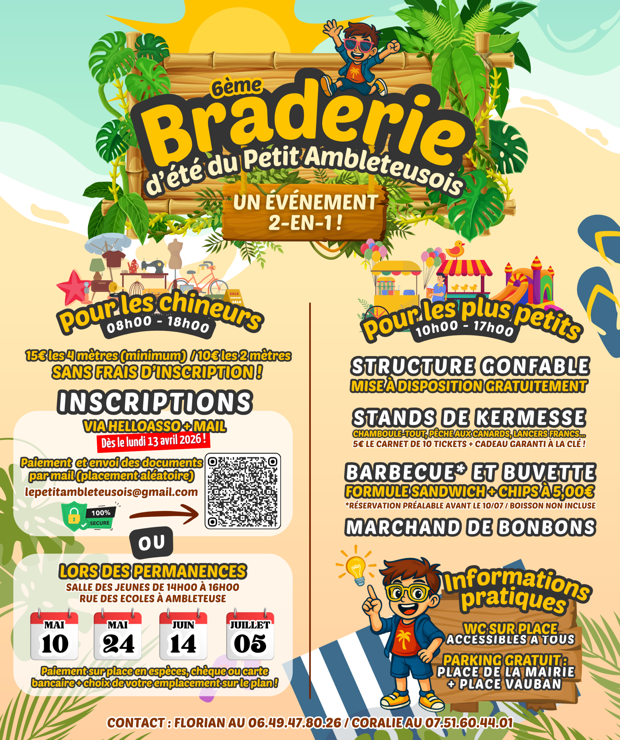 Infographie détaillée de la Braderie du Petit Ambleteusois 2026. Pour les chineurs (8h-18h) : 15€ les 4m ou 10€ les 2m. Inscriptions via HelloAsso ou permanences en mairie (mai à juillet). Pour les enfants (10h-17h) : structures gonflables gratuites, kermesse et bonbons. Restauration : formule sandwich + chips à 5€. Contacts : Florian au 06.49.47.80.26 ou Coralie au 07.51.60.44.01.
