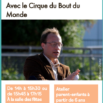 Affiche annonçant l'atelier « Le jonglage comme une boîte à outils » avec le Cirque du Bout du Monde, le mercredi 15 avril. Au centre, une photographie montre un homme en train de jongler avec une balle blanche. Le texte précise que l'événement se déroule à la salle des fêtes d'Ambleteuse sur deux créneaux (14h-15h30 ou 15h45-17h15) et qu'il s'agit d'un atelier parent-enfants à partir de 6 ans pour explorer la créativité et les émotions par le jonglage et l'expression corporelle.