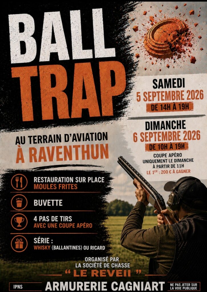 Affiche annonçant le ball-trap organisé par la société de chasse “Le Réveil” les 5 et 6 septembre 2026 au terrain d’aviation à Raventhun, avec horaires, restauration et buvette sur place.
