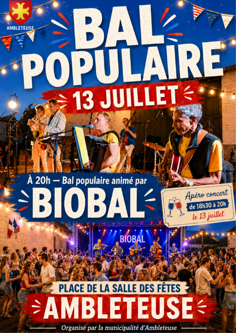 Affiche du bal populaire du 13 juillet à Ambleteuse. Apéro-concert de 18 h 30 à 20 h, puis bal populaire animé par BIOBAL à partir de 20 h, place de la Salle des fêtes.