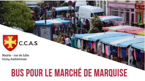 Visuel du CCAS d’Ambleteuse annonçant le bus pour le marché de Marquise, avec une photo d’un marché en plein air en arrière-plan.