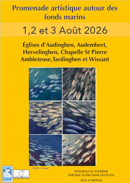 Affiche annonçant la Promenade artistique autour des fonds marins, organisée les 1er, 2 et 3 août 2026, de 10h00 à 18h00. L’événement présente des sculptures et peintures à la Chapelle Saint-Pierre d’Ambleteuse, ainsi que dans les églises d’Audinghen, Audembert, Hervelinghen, Tardinghen et Wissant. Au centre de l’affiche, une composition artistique évoque les reflets et mouvements des fonds marins.