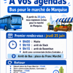 Affiche annonçant la reprise du bus pour le marché de Marquise à partir du jeudi 25 juin, avec les horaires de départ depuis la Mairie, Slack et Raventhun, les informations de retour et les prochaines dates prévues en juillet, août et septembre.