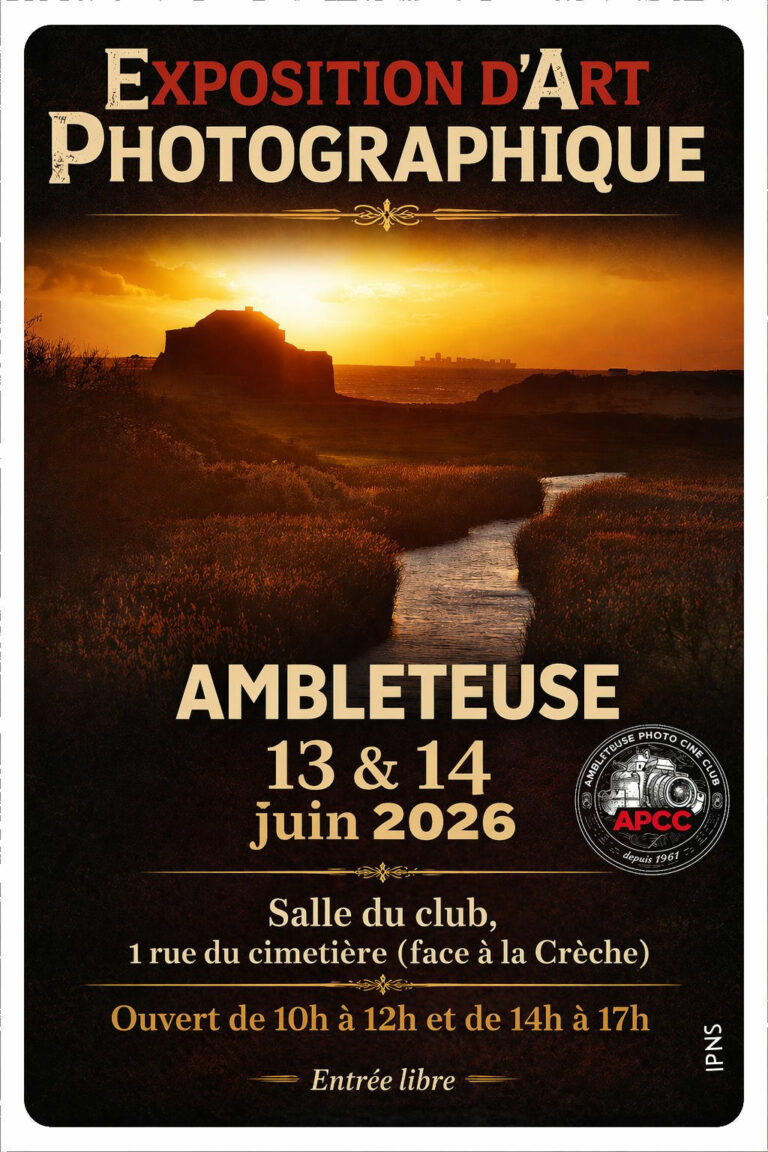 Affiche de l’exposition d’art photographique organisée par l’Ambleteuse Photo Ciné Club les 13 et 14 juin 2026 à Ambleteuse. Le visuel montre un paysage au coucher du soleil avec le fort en silhouette. L’exposition aura lieu à la salle du club, 1 rue du Cimetière, face à la crèche, de 10h à 12h et de 14h à 17h. Entrée libre.