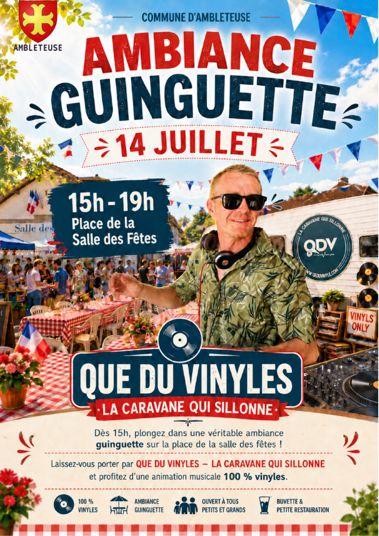 Affiche annonçant l’animation « Ambiance guinguette » organisée le 14 juillet à Ambleteuse, de 15h à 19h, place de la Salle des Fêtes. L’événement propose une animation musicale 100 % vinyles avec Que du Vinyles – La Caravane qui sillonne, dans une ambiance festive et familiale, avec buvette et petite restauration.