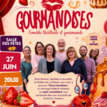 Affiche du spectacle « Gourmandises », comédie théâtrale et gourmande présentée par le Théâtre de La Miaule dans le cadre de la saison culturelle de la commune d’Ambleteuse. L’événement aura lieu le samedi 27 juin à 20h30 à la salle des fêtes d’Ambleteuse. Le visuel présente les sept comédiens, dans une ambiance colorée et gourmande avec des pâtisseries, fraises, caramel et éléments de théâtre.