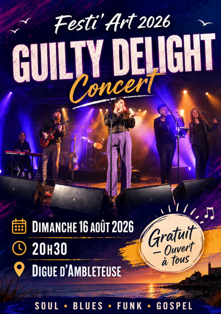Affiche du concert de Guilty Delight au Festi’Art 2026. Le groupe se produira le dimanche 16 août 2026 à 20h30 sur la digue d’Ambleteuse. Concert gratuit et ouvert à tous, aux sonorités soul, blues, funk et gospel.