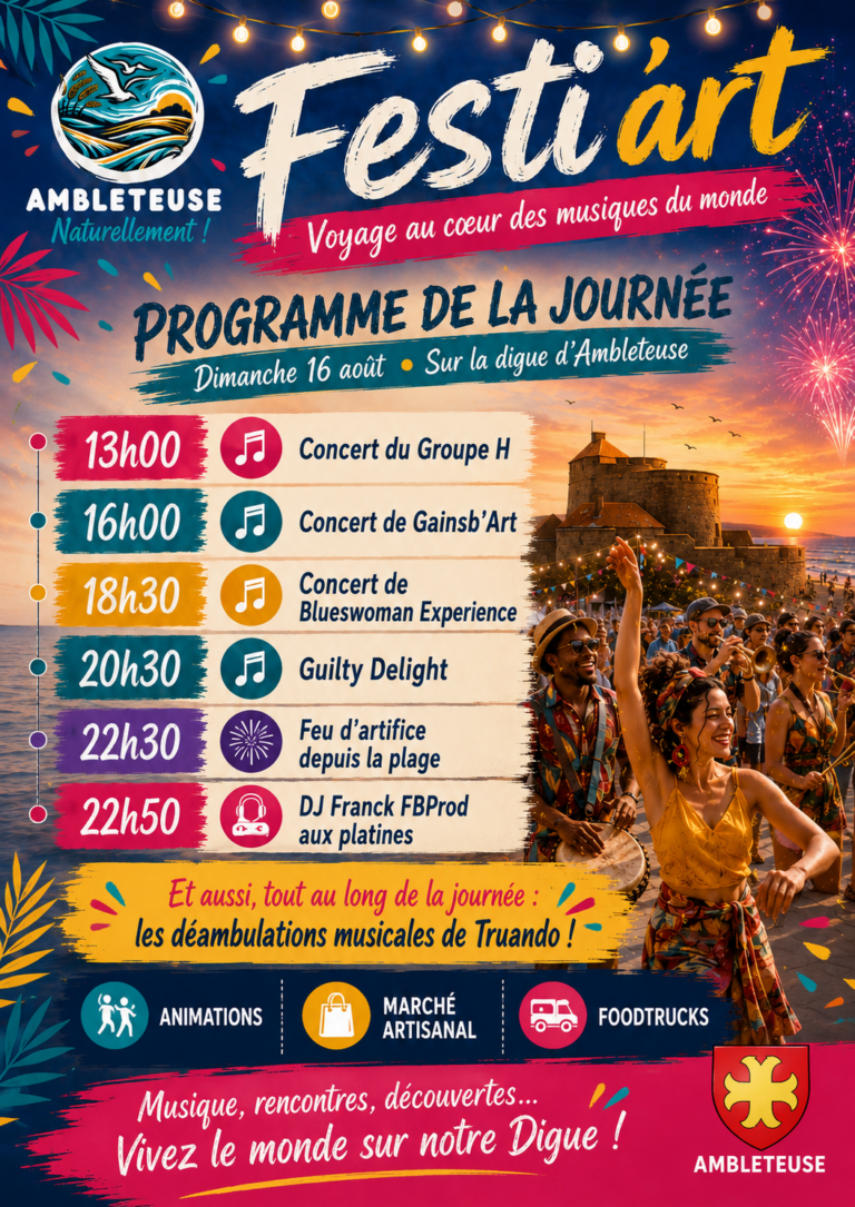 Affiche de Festi’Art 2026, organisé le dimanche 16 août dès 12h sur la digue d’Ambleteuse, avec un marché artisanal, des foodtrucks, des animations, les concerts du Groupe H, de Gainsb’Art, de Blueswoman Experience et de Guilty Delight en tête d’affiche, suivis d’un feu d’artifice et de DJ Franck FBProd.