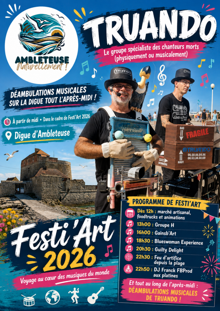 Affiche annonçant les déambulations musicales de Truando lors de Festi’Art 2026, dimanche 16 août sur la digue d’Ambleteuse.